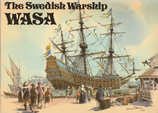 The Swedish Warship Wasa by Lars Kvarning & Bengt Ohrelius Pbk 1973 G