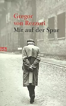 Mir auf der Spur. von Gregor von Rezzori | Buch | Zustand gut