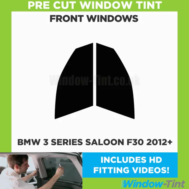 Pre Cut Car Window Tint for BMW 3 Series 4-Door Saloon F30 2012+ Front Windows