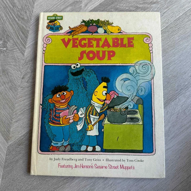 Sesame Street Vegetable Soup Hardcover Book Club Book 1980