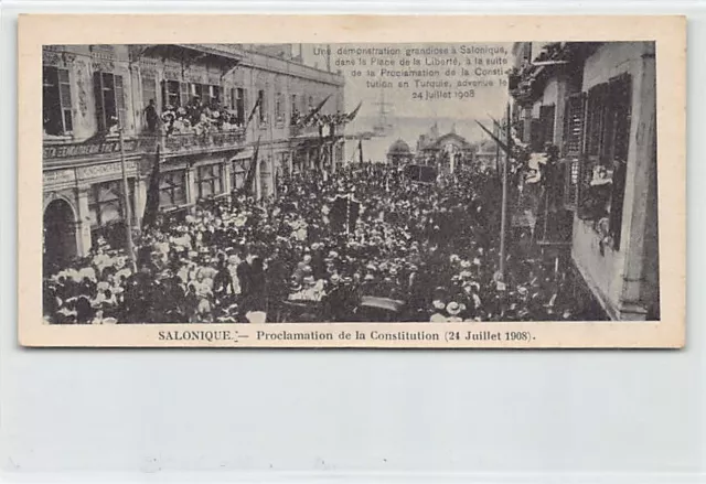 Greece - SALONICA - Proclamation of the Ottoman Constitution (24 July 1908) - LI