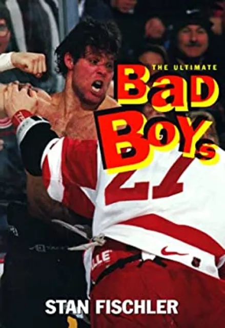 Das Ultimative Bad Boys : Hockey's Greatest Fighters Taschenbuch Stan