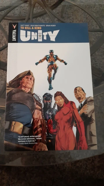 Unity: To Kill A King Volume 1 2014 Valiant Comics TPB 1st print