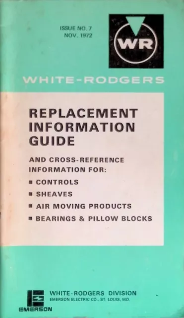 1972 White-Rogers Emerson Electric Replacement Information Guide Thermostats