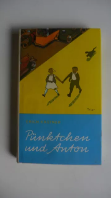 Erich Kästner - Pünktchen und Anton