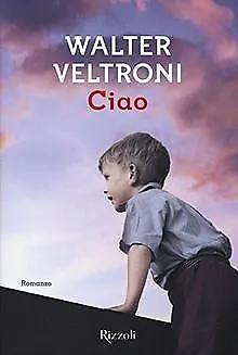 Ciao von Veltroni, Walter | Buch | Zustand sehr gut