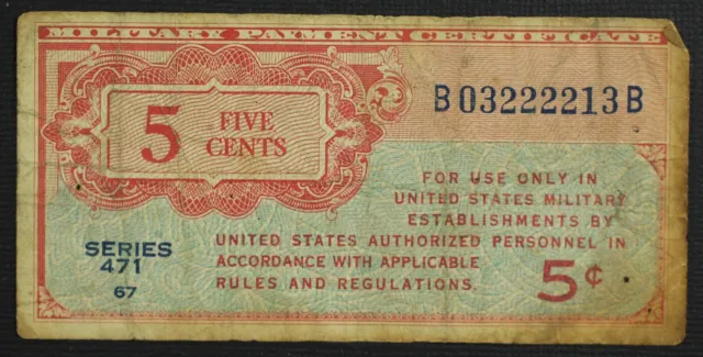 {DO582F} Military Payment Certificate 5 Cents Series 471
