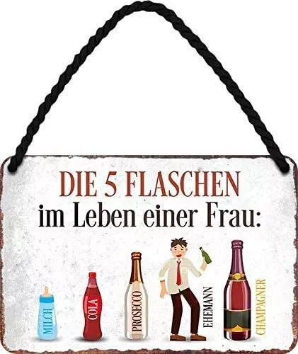 Blechschild Lustiger Sekt Spruch “Die 5 Flaschen im Leben Einer Frau“ Deko Humor