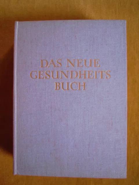 "Das neue Gesundheitsbuch – Ein umfassendes Nachschlagewerk für gesun..." (1966)