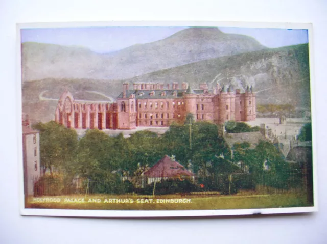 Edinburgh postcard - Holyrood Palace and Arthur's Seat. (Ideal Series)