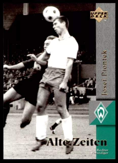 Upper Deck Werder Bremen 1997 Josef Piontek Alte Zeiten No. 21