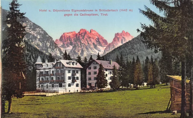 B2672) Hotel Dependeance Sigmundsbrunn Schluderbach Cadisnpitzen Tirol