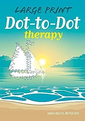 LARGE PRINT DOT-TO-DOT Therapy (Arcturus Dot-To-Dot Collection ...