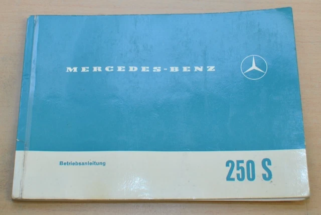 MERCEDES BENZ W108 250 S 250 SE 300 SEb Motor M 108 I Betriebsanleitung ...