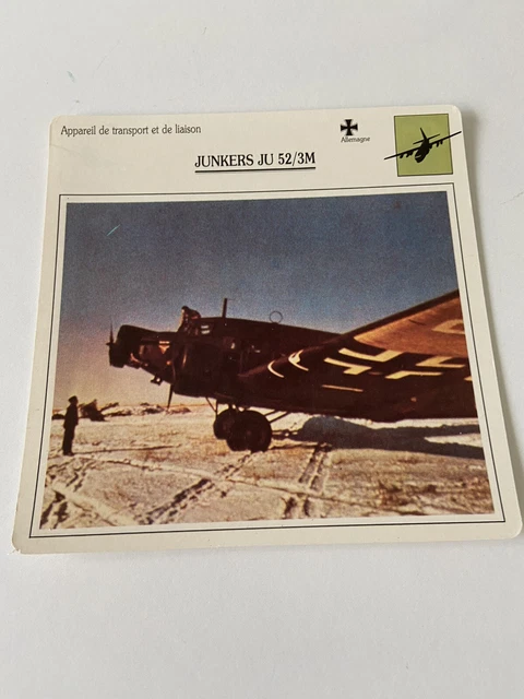 Carte Collection Appareil De Transport Et De Liaison JUNKERS JU 52/3M