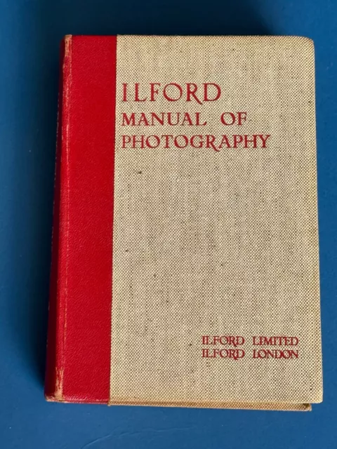 The Ilford Manual of Photography, Vintage Small Hardback Book 1940's