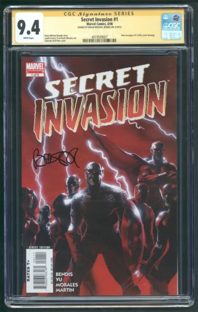 Secret Invasion # 1 CGC SS 9.4 SIGNED BY BRIAN MICHAEL BENDIS