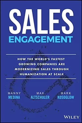 Sales Engagement: How The World's Fastest Growing Companies are Modernizing S...