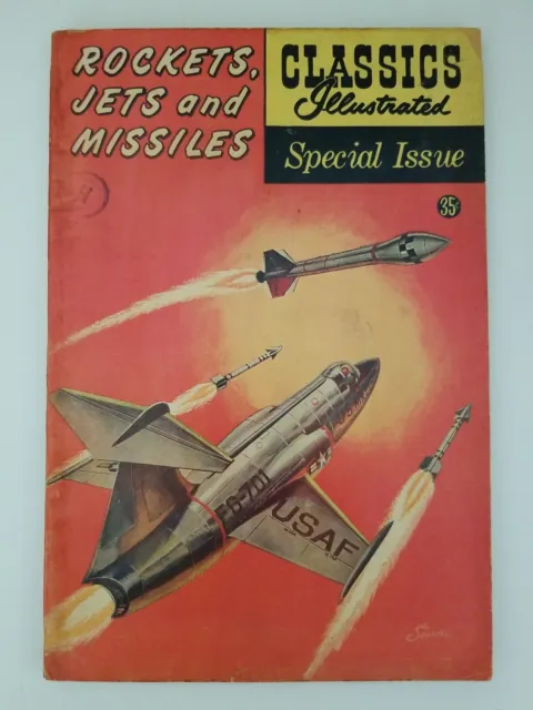 Classics Illustrated Special Issue 159a Rockets Jets and Missiles Dec 1960