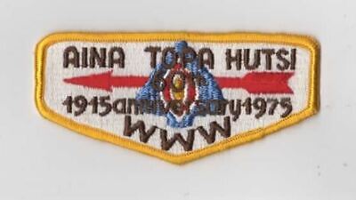 OA Aina Topa Hutsi Lodge 60 1915-1975 60th Ann. YEL Bdr. Alamo Area Council 583