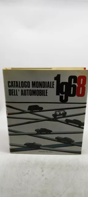 catalogo mondiale dell'automobile 1968 automobile club d'italia