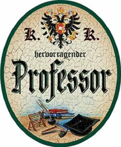 Nostalgieschild "Professor" Schild