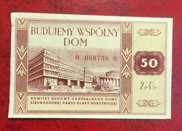 1948 Poland / Polish Bond Note 50 Zlotych Ser.H , UNC Budujemy Wspolny Dom /738