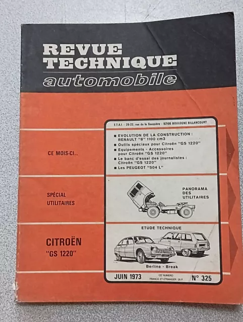 Rta Revue Technique Automobile Étude N325 Citroën GS 1220 Spécial Utilitaire