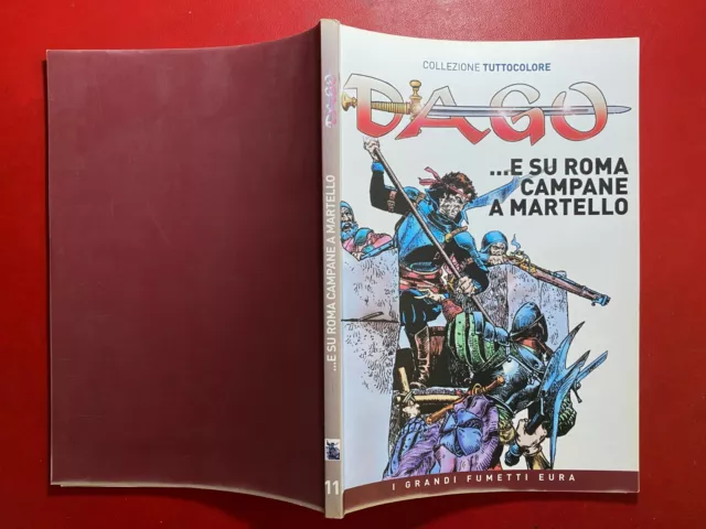 DAGO Collezione Tuttocolore n. 11 Grandi Fumetti Eura (2008) Fumetto