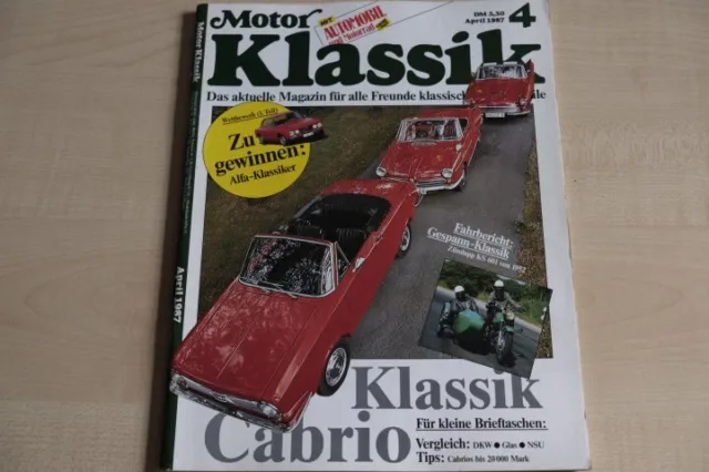 3) Motor Klassik 04/1987 - Zündapp KS 601 Gespann mi - DKW 3=6 Sonderklasse Road