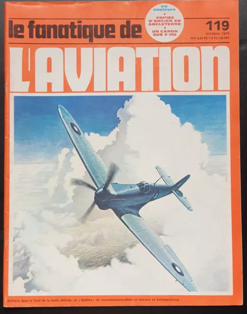 Le fanatique de l'aviation - numéro 119 - Octobre 1979