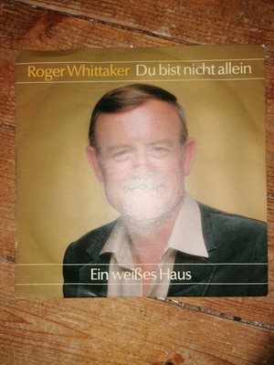 Roger Whittaker Du Du Bist Nicht Allein