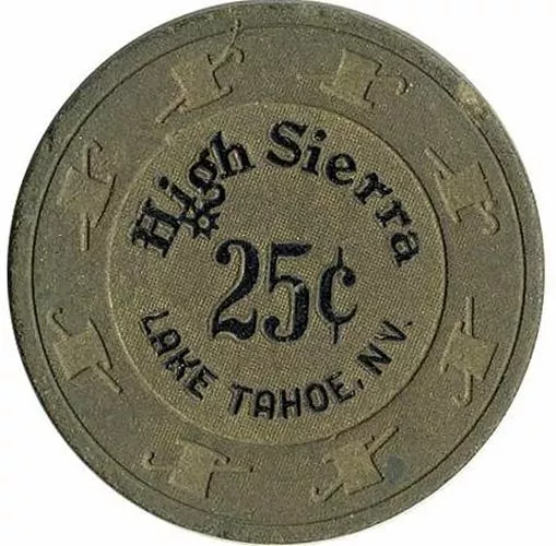 High Sierra Casino Lake Tahoe NV 25 Cent Chip 1983