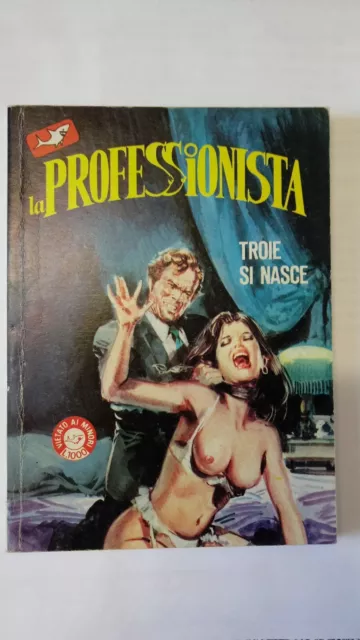 La Professionista 28 - Edifumetto 1985 - Completa La Collezione