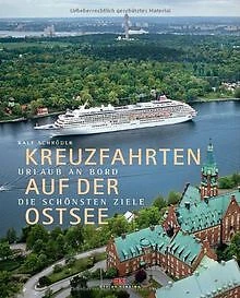 Kreuzfahrten auf der Ostsee: Urlaub an Bord - die s... | Buch | Zustand sehr gut