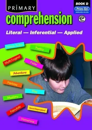 Primary Comprehension: Bk. D (Primary Comprehension: Fiction and Nonfiction Text