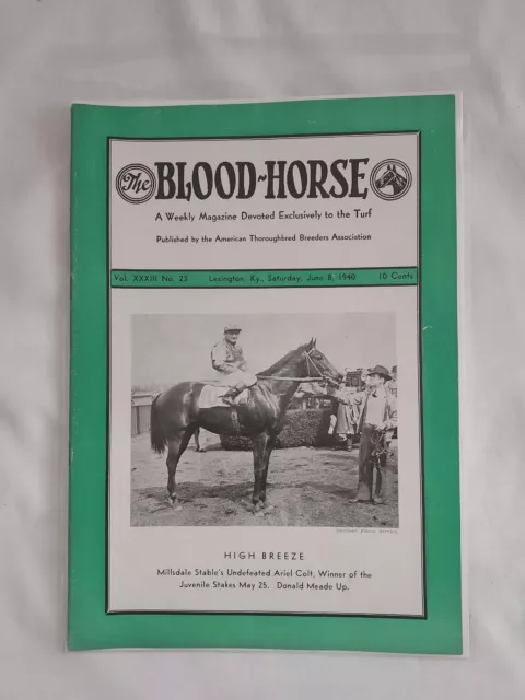 Vintage 1940 "Blood Horse Magazine" June 8th. HIGH BREEZE Millsdale Stables.