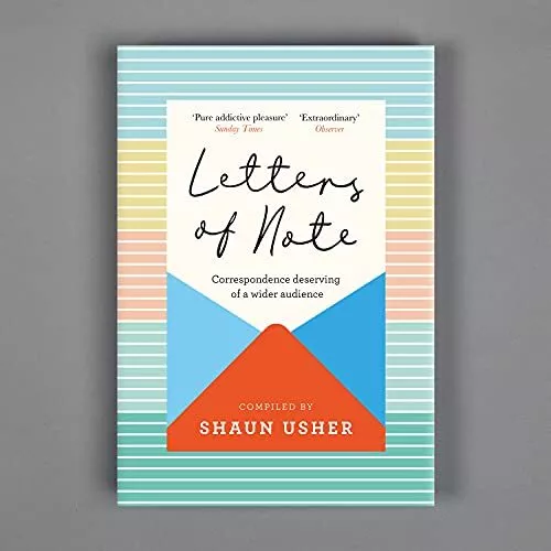 Letters of Note: Correspondence Deserving of a Wider Audience (Hardcover 2021) 2