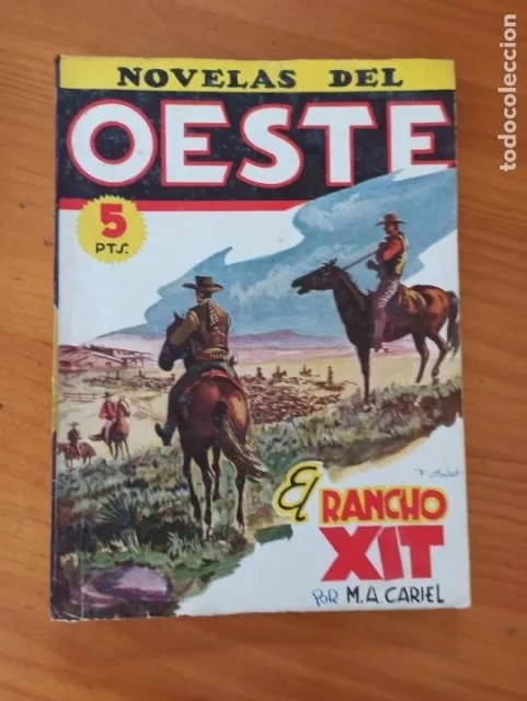 Novelas Del Oeste Nº 79 - El Rancho Xit - M.a. Cariel - Ediciones Cliper (If)