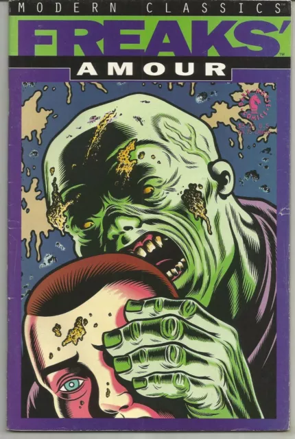 Freaks' Amour #1 : July 1992 : Dark Horse Comics.