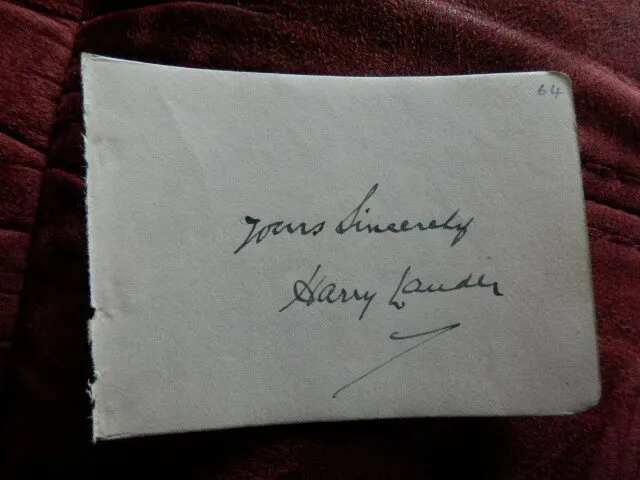 Harry Lauder - Scottish Singer / Comedian - Autograph