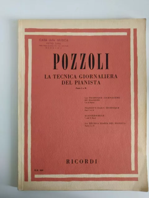 LA TECNICA GIORNALIERA DEL PIANISTA, parte I e II, Pozzoli