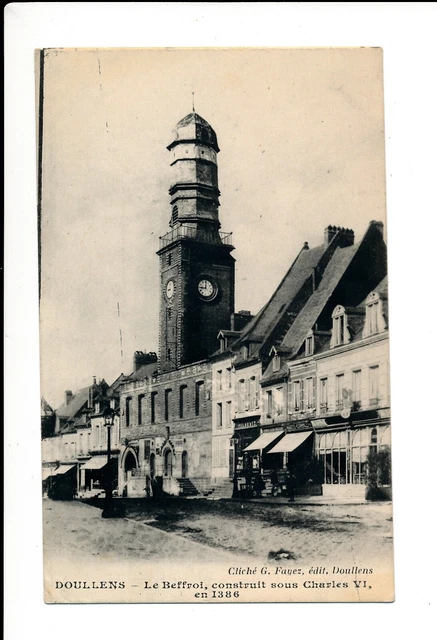 C13593 - Une Carte Postale Ancienne - DOULLENS - Le Beffroi