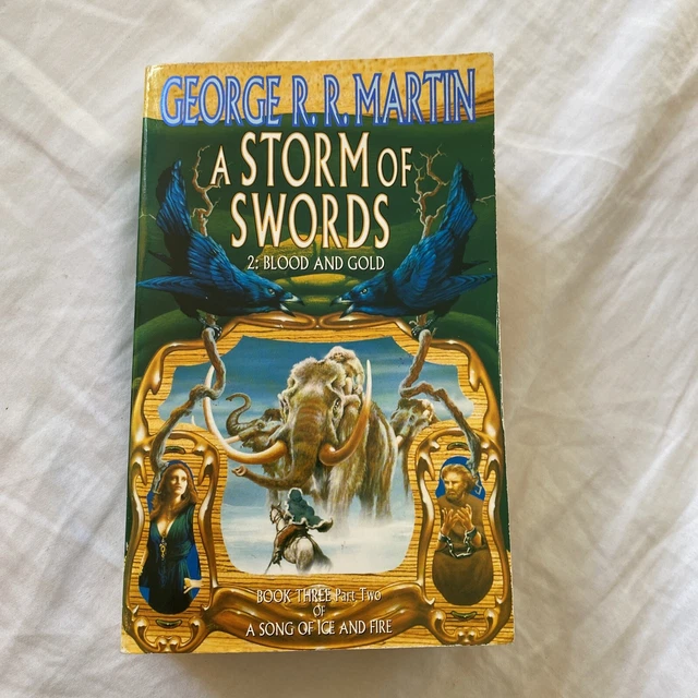 George R. R. Martin A Storm of Swords 2: Blood And Gold 1st Ed 4th Print PB GOT