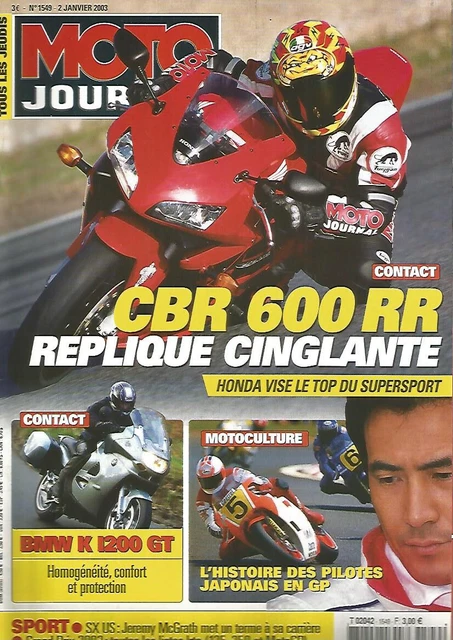 MOTO JOURNAL N°1549 Cbr 600 Rr Bmw K1200 Gt Histoire Pilotes