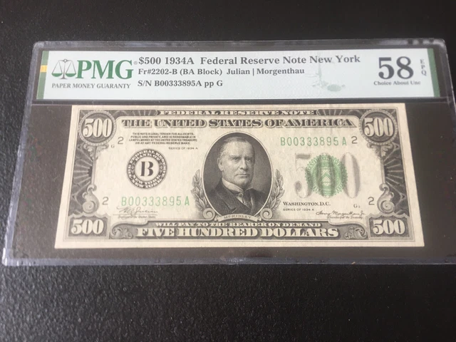 1934-A $500 FRN Five Hundred Dollar bill PMG Ch AU 58 EPQ  Fr#2202-B New York