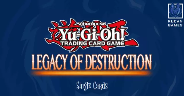 YuGiOh | Legacy of Destruction | LEDE | Singles