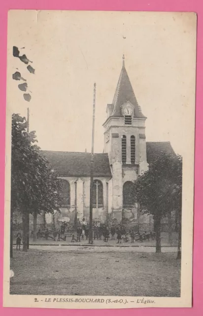95 - LE PLESSIS BOUCHARD - L'Eglise (Très animé au fond)