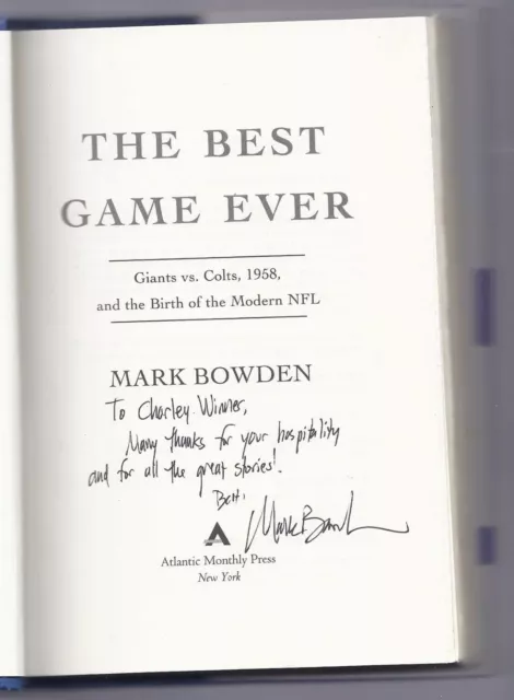 The Best Game Ever Giants vs. Colts 1958 By Mark Bowden Signed Autographed