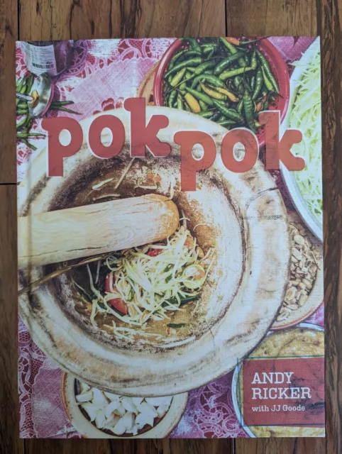 Pok Pok : Food And Stories From Thailand Andy Ricker Thai Cookbook Portland HC